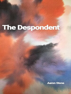 cover image of The Despondent